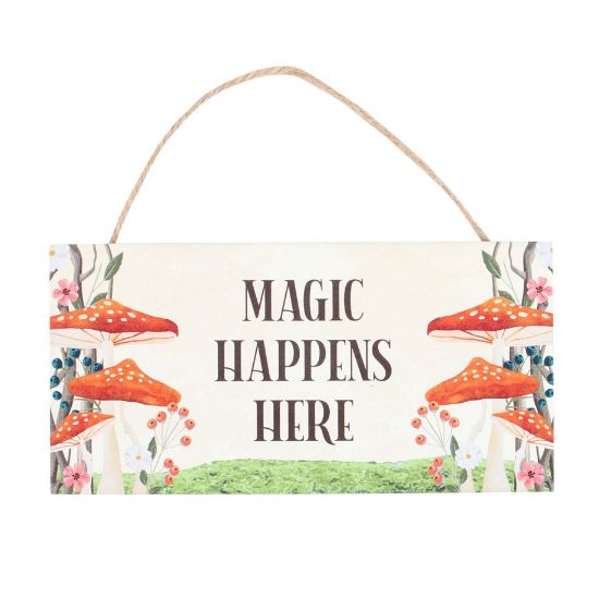 Picture of Magic Happens Here Mushroom Hanging Sign