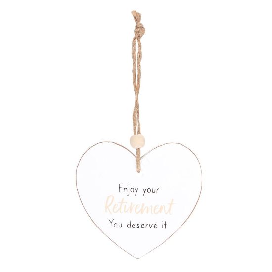 Picture of Enjoy Your Retirement Hanging Heart Sentiment Sign