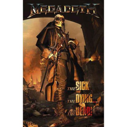 Picture of Megadeth Textile Poster: The Sick, The Dying And The Dead