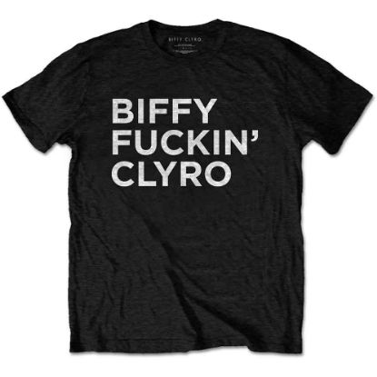 Picture of Biffy Clyro Unisex T-Shirt: Biffy Fucking Clyro