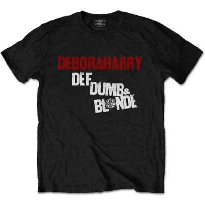 Picture of Debbie Harry Unisex T-Shirt: Def, Dumb & Blonde